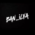 ban_ilya